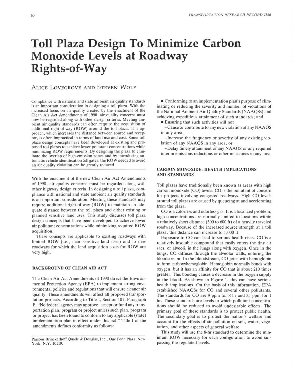 6 RANSPORAION RESEARCH RECORD 1366 oll Plaza Design o Minimize Carbon Monoxide evels at Roadway Rights-of-Way AICE OVEGROVE AND SEVEN WoF Compliance with national and state ambient air quality