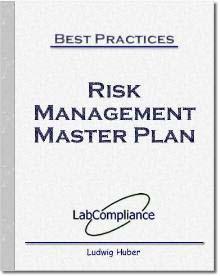 Start With a Risk Management Master Plan 1. Approach 2. Steps for risk analysis/evaluation 3. Steps for risk mitigation/control 4. Inputs for risk assessment 5. Risk categories 6.