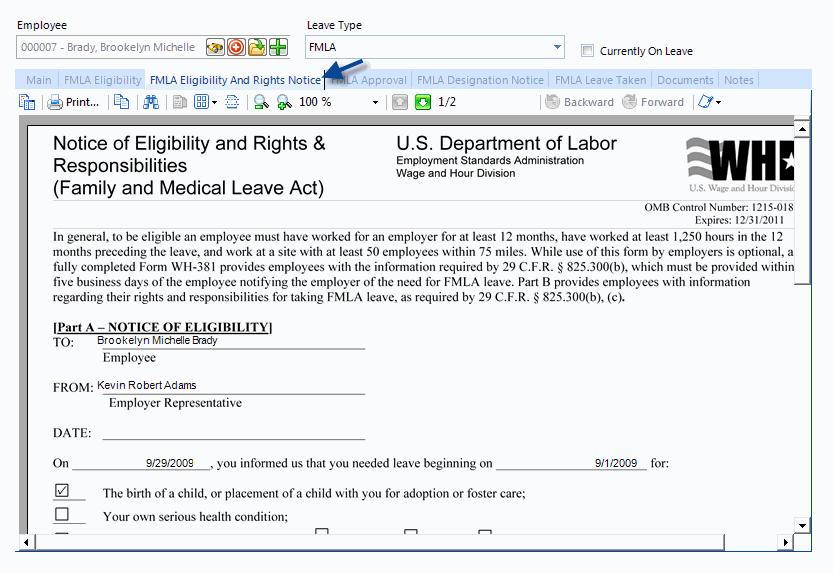 Chapter 5: Employee Leave Tracking Notice Of Eligibility And Rights & Responsibilities forward from first FMLA leave usage, or a rolling 12-month period measured backward from the date of any FMLA