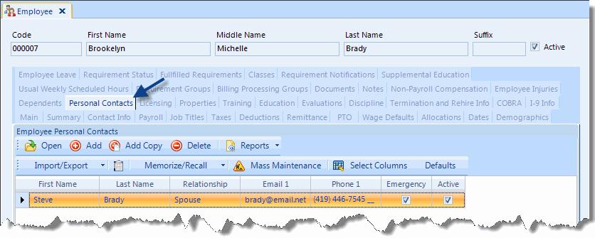 Employees Personal Contacts CONTEXT: Phone Descriptions (Tools > Setup) Relationships (Human Resources) Track information about an employee s personal