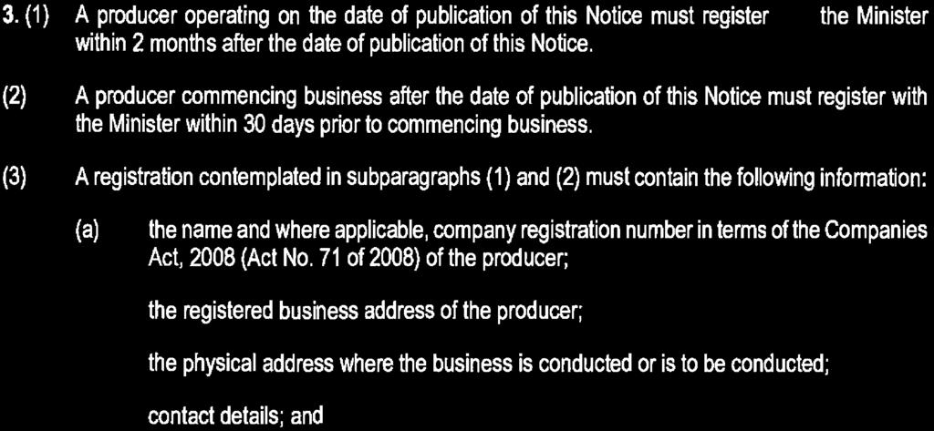 6 No. 41303 GOVERNMENT GAZETTE, 6 DECEMBER 2017 "producer responsibility organization" means a non -profit company established by any person operating in any of the industrial sectors or waste