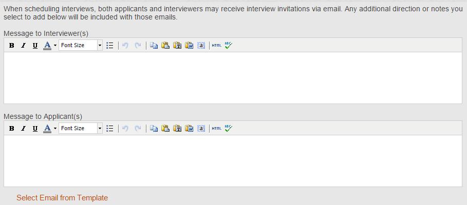 You can also choose to schedule an interview time for a candidate.