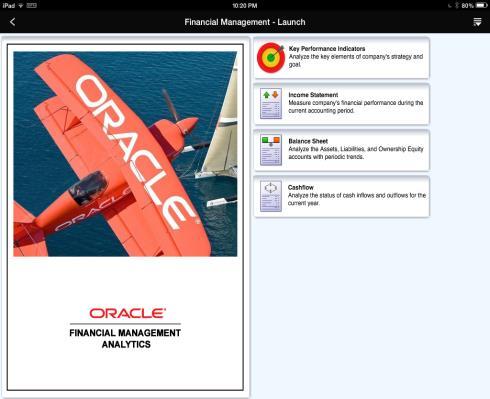OFMA Overview Oracle Financial Management Analytics Applications Enables mobile delivery of consolidated financials
