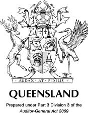 Audit and report cost This audit and report cost $137 000 to produce. Copyright The State of Queensland (Queensland Audit Office) 2018.