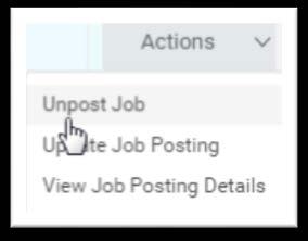 To Un-post Job: To up-post a job after it has been posted for a least 7 calendar days. Go to the Job Posting tab located on the landing page.