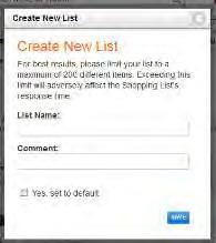 window that indicates your item was added successfully Create a new shopping list Select Create List Enter the name of your new