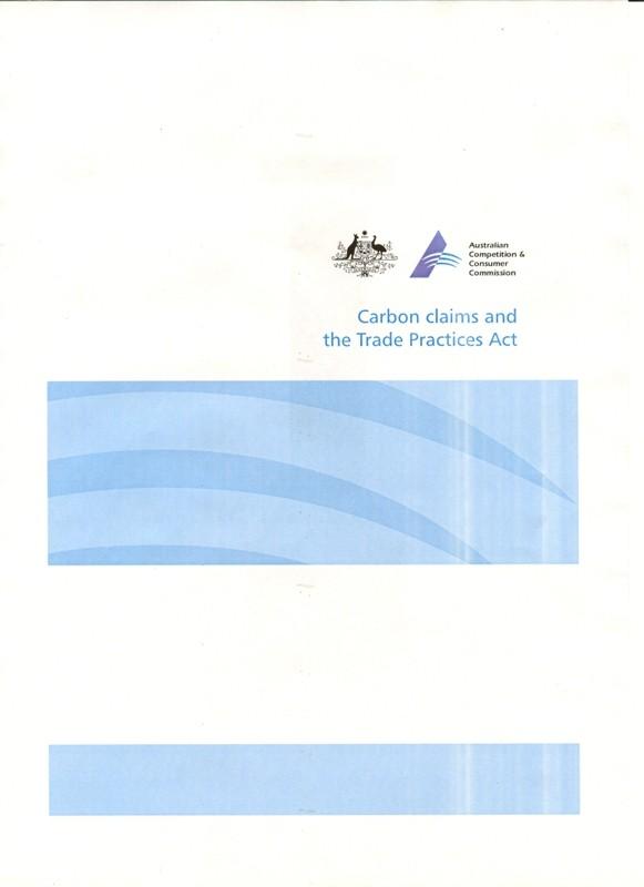 Emerging issue - ACCC Scrutiny Carbon claims should alert and inform consumers to exactly