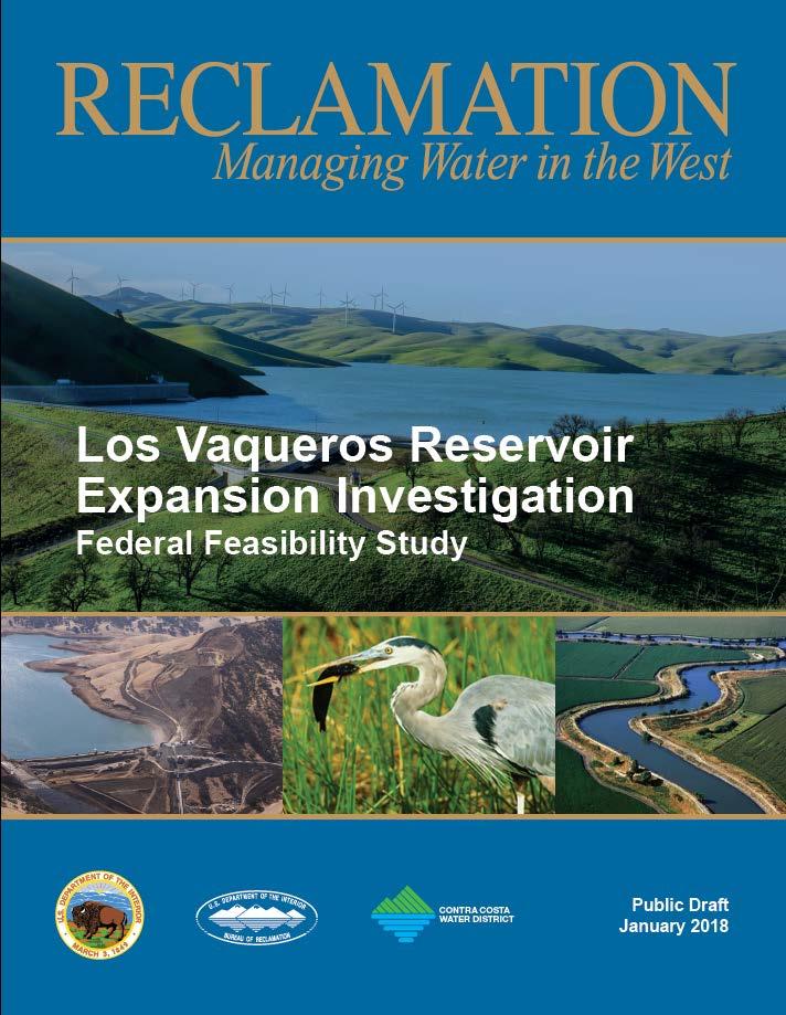 Federal Feasibility Recommendations Federal interest in implementing LVE Provide water supplies to wildlife refuges Improve water supply reliability for