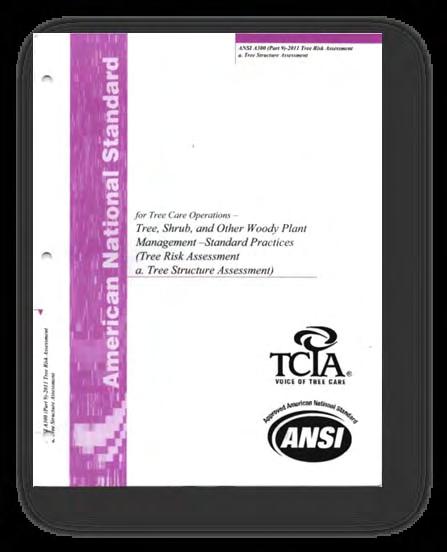 Tree Risk Assessment ANSI A300 Part 9, Standard for Tree Risk Assessment, a.