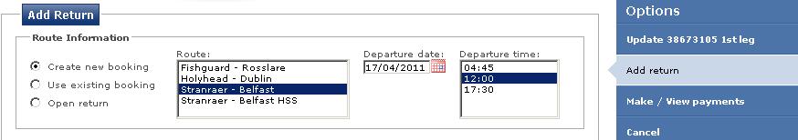 Search for the booking, select it and click Add Return When adding a Return (or Landbridge) three