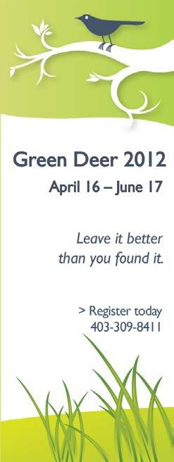 Waste Management Master Plan (WMMP) Final Report The City of Red Deer Figure 15: Green Deer branding For example,