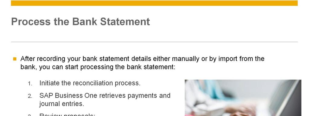 After recording your bank statement details either manually or by import from the bank, you can start processing the bank statement.