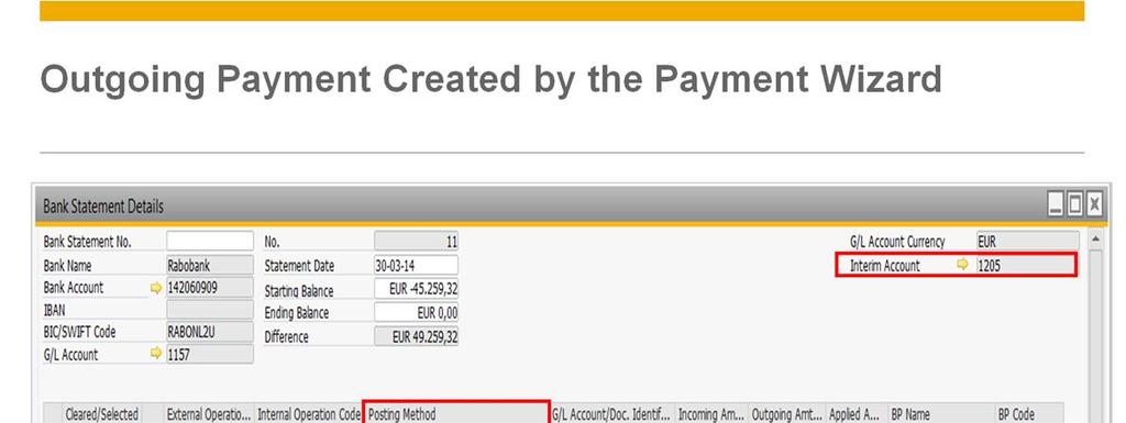 Let us discuss a scenario where one of the transaction rows in the Bank Statement Details window represents a payment created by the