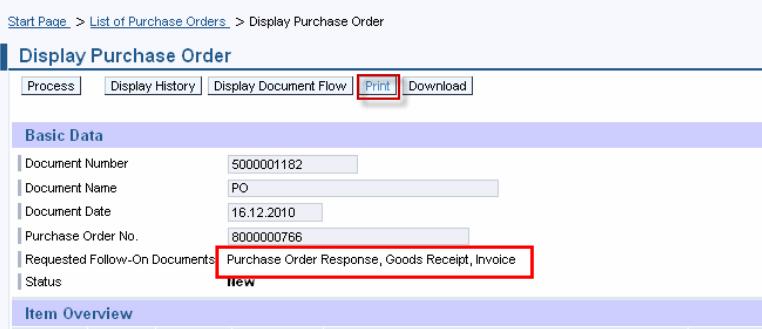 Requested Follow On Documents View in the Display Purchase Order screen GOODS PO Use this field to determine the transaction flow for a