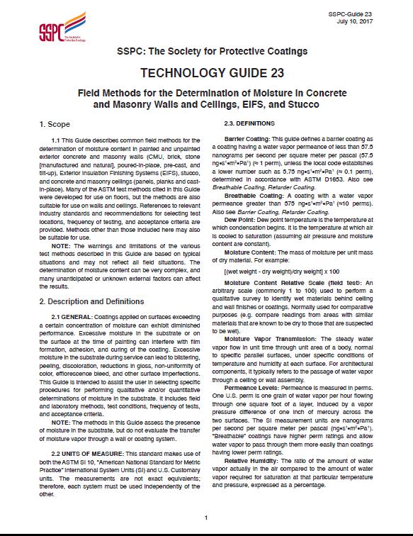 SSPC-Guide 23, Field Methods for the Determination of Moisture in Concrete and Masonry Walls and Ceilings, EIFS, and Stucco First draft January 2013 Published July 2017