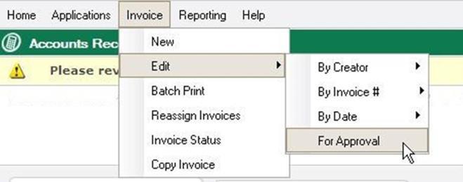 1. Select Invoice Edit For Approval from the menu bar. 2. A list of invoices that you have authority to approve will display. Select the invoice you wish to approve. 3.