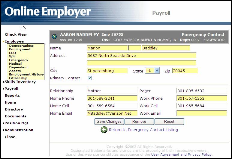 14 1.1.6 Emergency Contact The Add New Emergency Contact page for Employee Services permits the User to add or edit the employee s Emergency Contact record First Name, Middle Initial, Last Name Enter