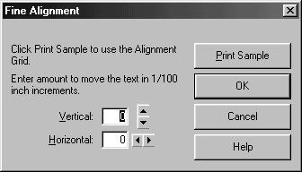 Problem The text prints too high. The text prints too low. The text prints too far to the left. The text prints too far to the right. Solution Decrease the number in the Vertical field.