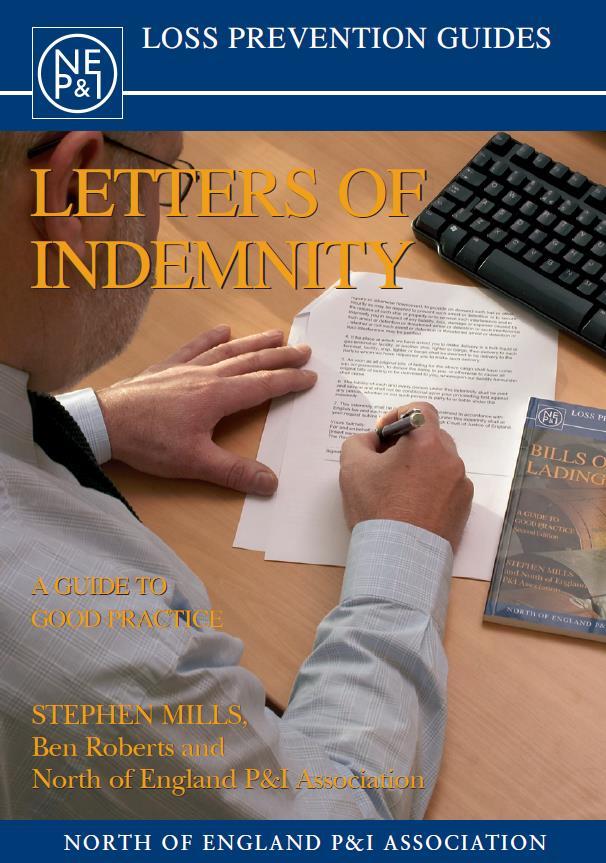LETTERS OF INDEMNITY - WHY ARE THEY OFFERED?