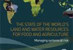 The State of the World s Land and Water Resources for Food and Agriculture, SOLAW (2011) focused on key dimensions of analysis and highlighted the main following Warning Signs: Food production has