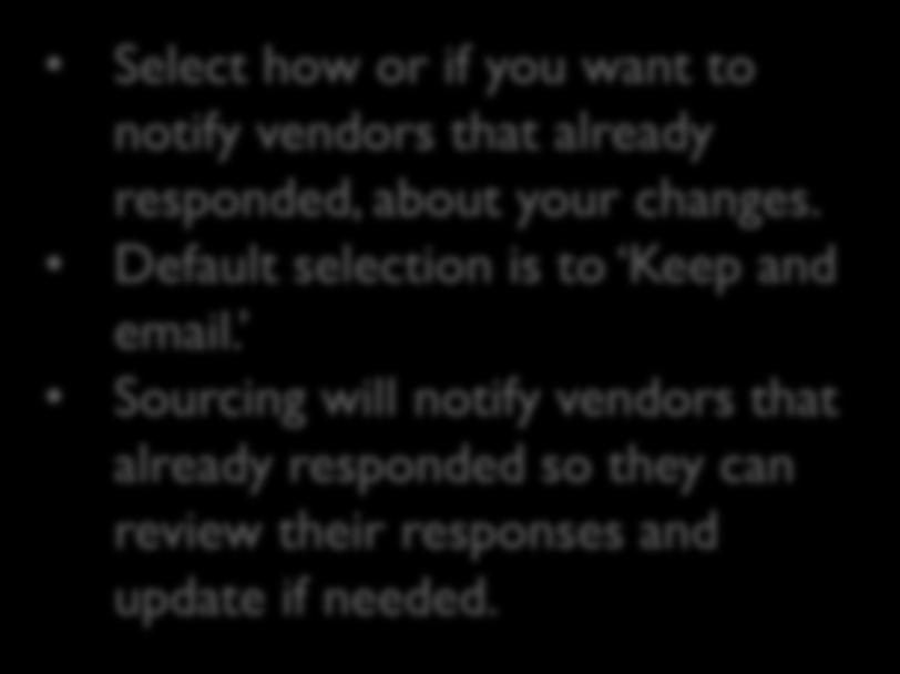 Default selection is to Keep and email.