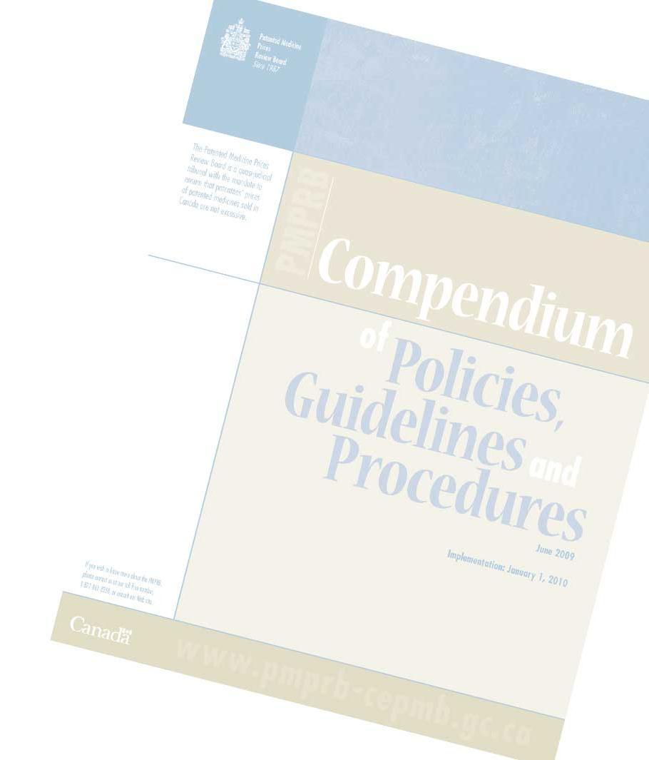 Guidelines Review Revised Guidelines came into effect January 1, 2010 Guidelines seek a balance between price regulation and rewarding innovation Key changes to address challenges of: