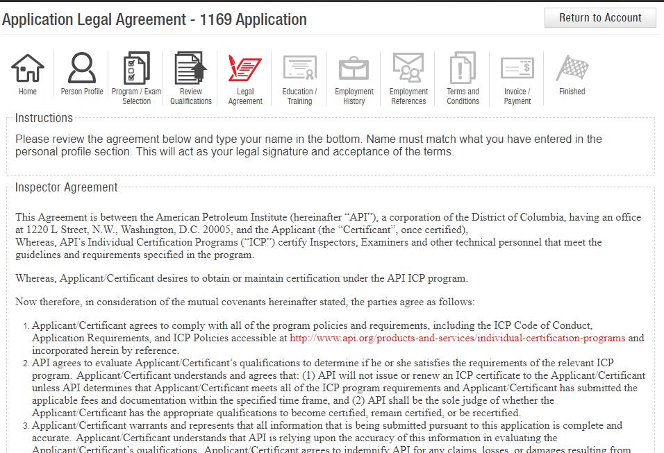 Legal Agreement All applicants are required to sign a Legal Agreement in order to proceed. Please read the agreement carefully and type your name in the text box provided under your name.