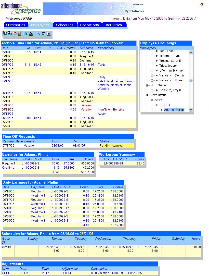 Managing Employees 3. Click next to the pay period you want to view to display the archived time card.