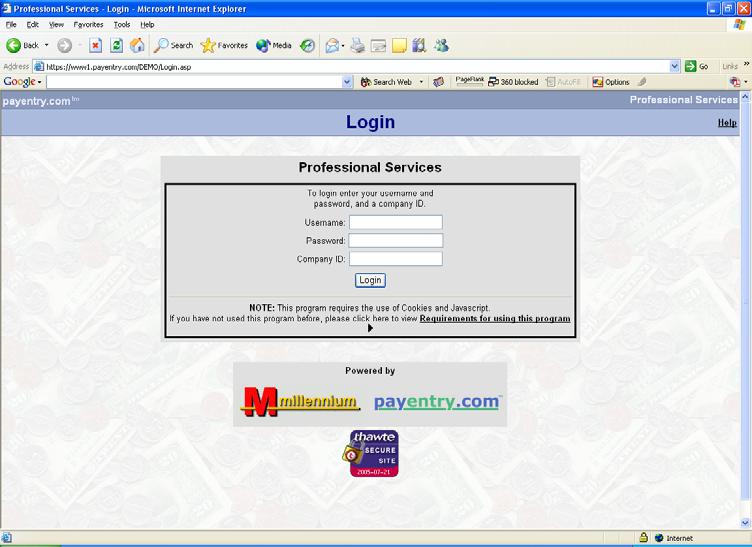 GETTING STARTED Logging In You must have a web browser and internet access to log in to payentry.com and PDF viewer to view reports.