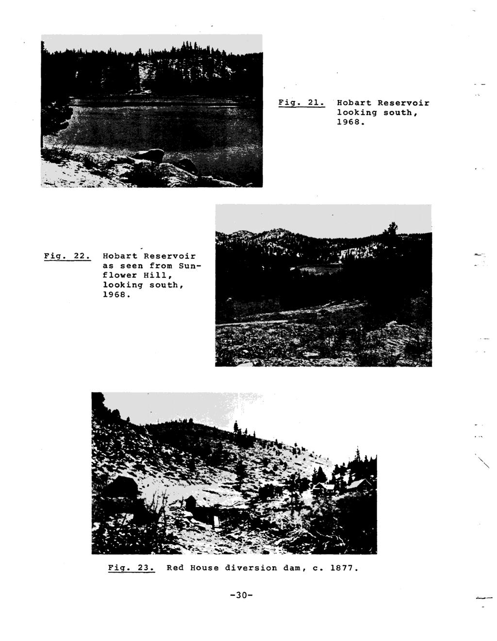 Fig. 21. Hobart Reservoir looking south, 1968. Fig. 22.