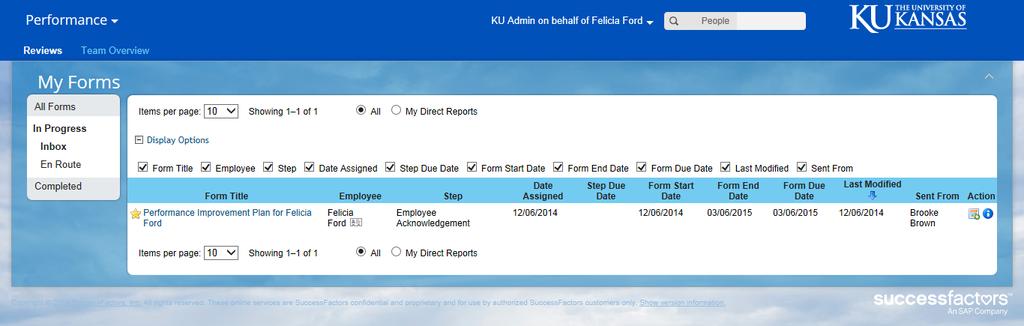 The form will also be available in the employee s Performance inbox.