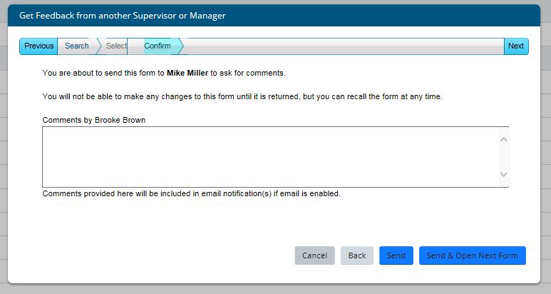 The supervisor can then search for another supervisor or manager to provide comments on the employee by clicking search