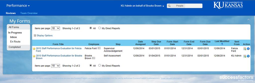The supervisor can also access their employee s performance form by clicking on the drop down menu and selecting