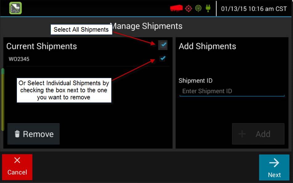 USING LOGS Managing trailers 2 To add a shipment to the list, tap in the Shipment ID box, enter the shipment ID (shipping document number) if applicable, the work order, or the shipper name and