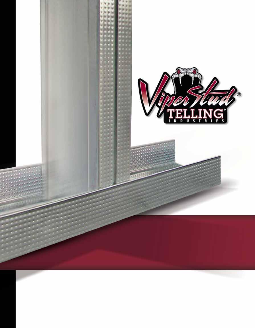 BUILDSTRONG TABLE OF CONTENTS ViperStud Drywall Framing System....................... 3-18 Area Separation Wall Framing System............................ 19 Shaftwall Framing System.