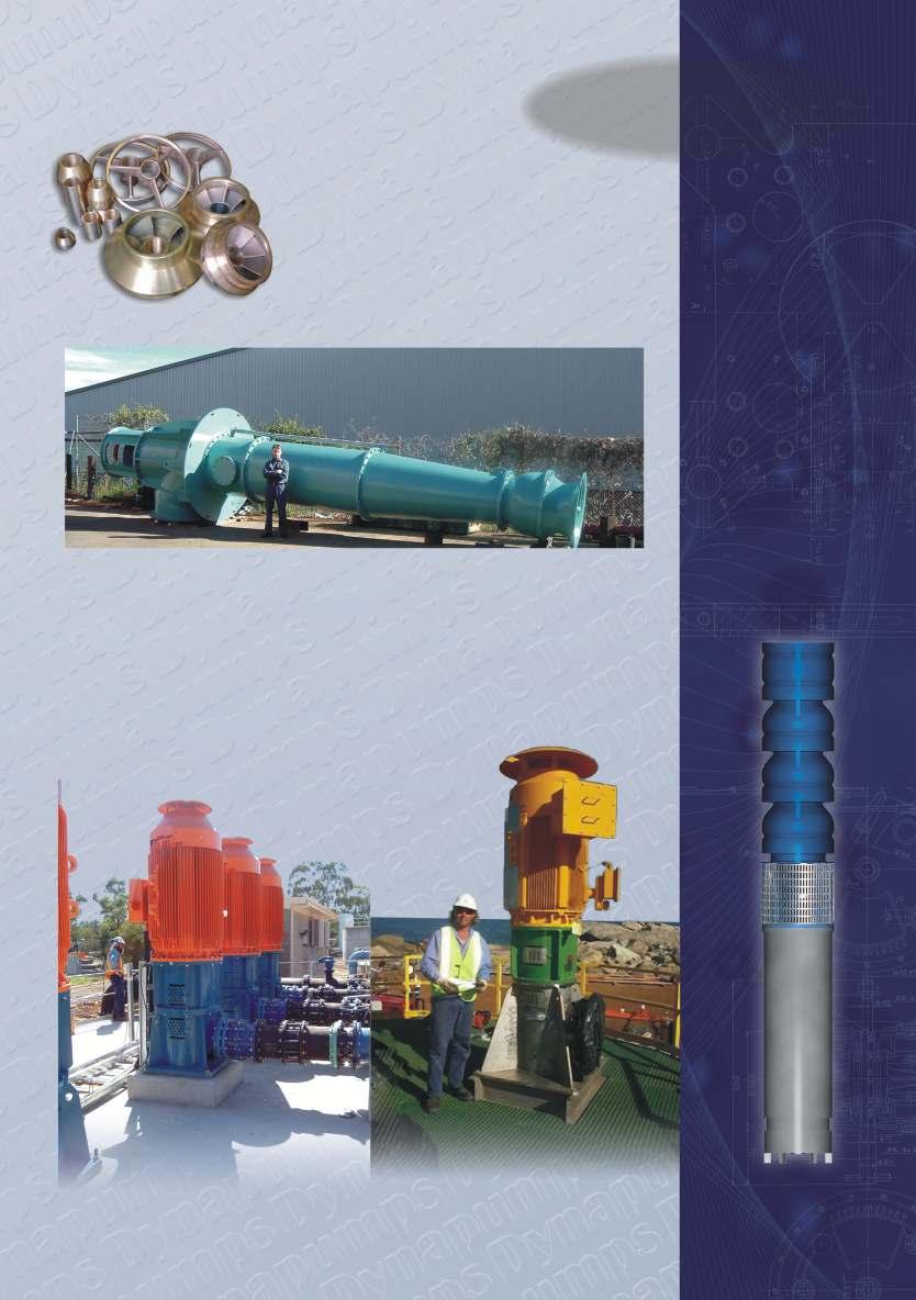 Submersible & Turbine Pumps FLO-MAX Flows up to Heads up to Materials 000 litres/sec 500 metres Cast Iron, Zinc Free Bronze Stainless Steel, Duplex Alloys, Special Materials Oil & Gas Agricultural