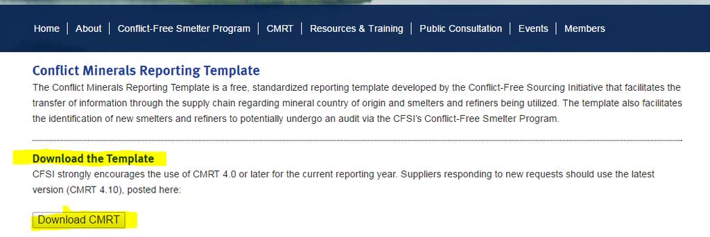 CFSI Conflict Minerals Reporting Template - Trimble Suppliers must use the latest CMRT version that is released.