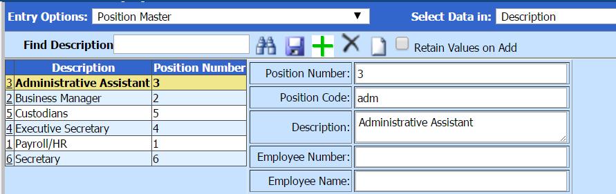 Step 3 - Position Master The Position Master is used to control the positions available. You can either setup multiple positions for the same job type or have one position for each job type.