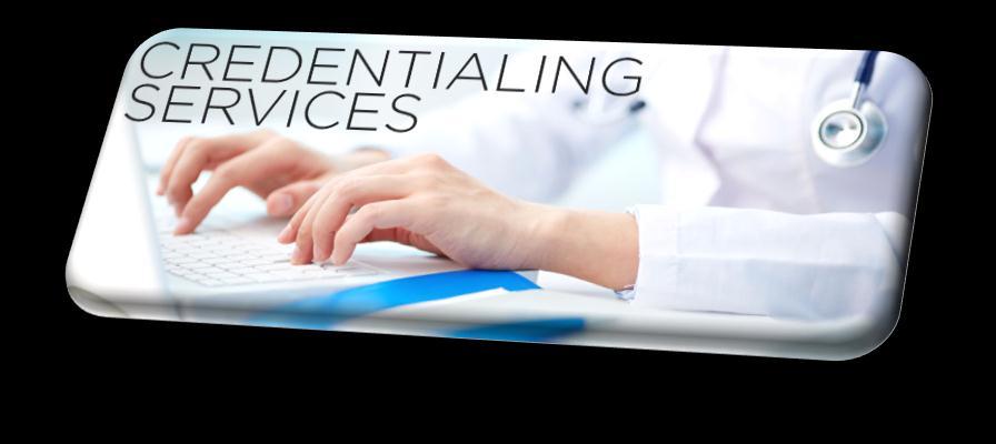 Credentialing Services One Core Billing Solutions is dedicated to maintain accurate and up to date physician records at all times by adhering to guidelines determined by state regulations,
