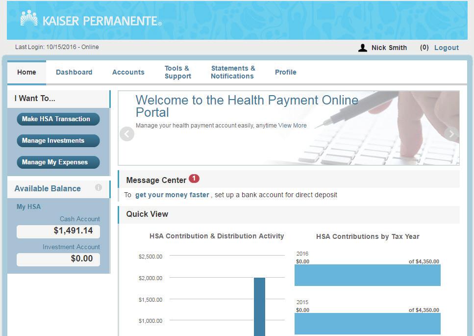 HEALTH PAYMENT ONLINE USER GUIDE: Managing your health savings account 4 How do I view