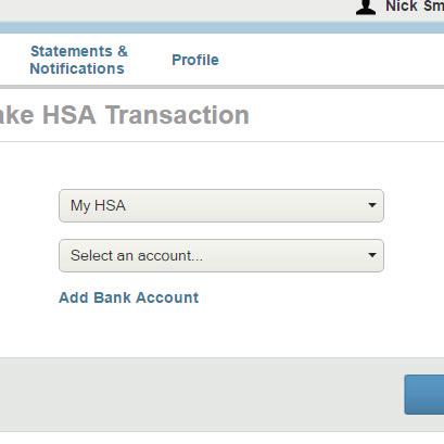 Funds will be debited from your bank account within business days of your request and will be available in your HSA