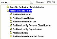 1. Menu 2. Primary Forms a. Position Definition Form (NBAPOSN) - Enables organization to define all positions. b.