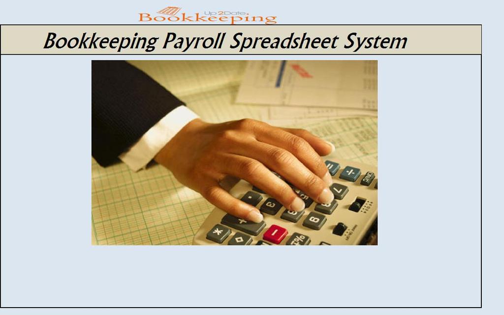 Please Click Below for a Video Demo of the Payroll Spreadsheet Description The Plus payroll package is a complete bookkeeping package for those small businesses which are both VAT and Non-VAT