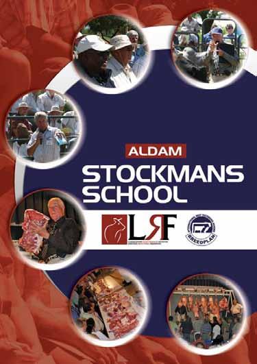 stockmans school The Aldam Stockman School, run as a partnership between BREEDPLAN South Africa and the LRF, is considered to be one of the best beef Industry education