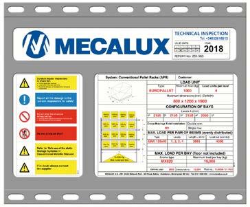 Mecalux s Technical Inspection Service provides a report that certifies the condition of the