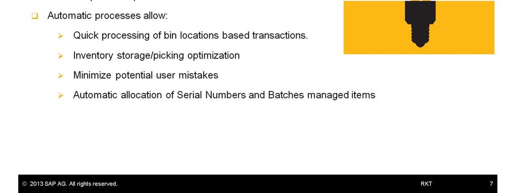 The Bin Location solution introduced in release 9.