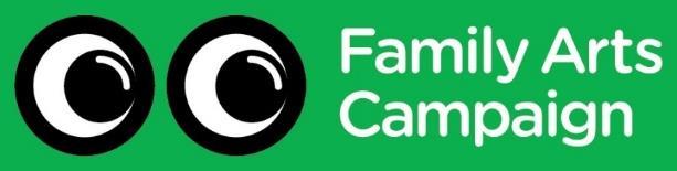 Invitation to Tender Research and Evaluation: Family Arts Campaign May 2018 Introduction The Family Arts Campaign (FAC) invites tenders to undertake a qualitative piece of research to further develop