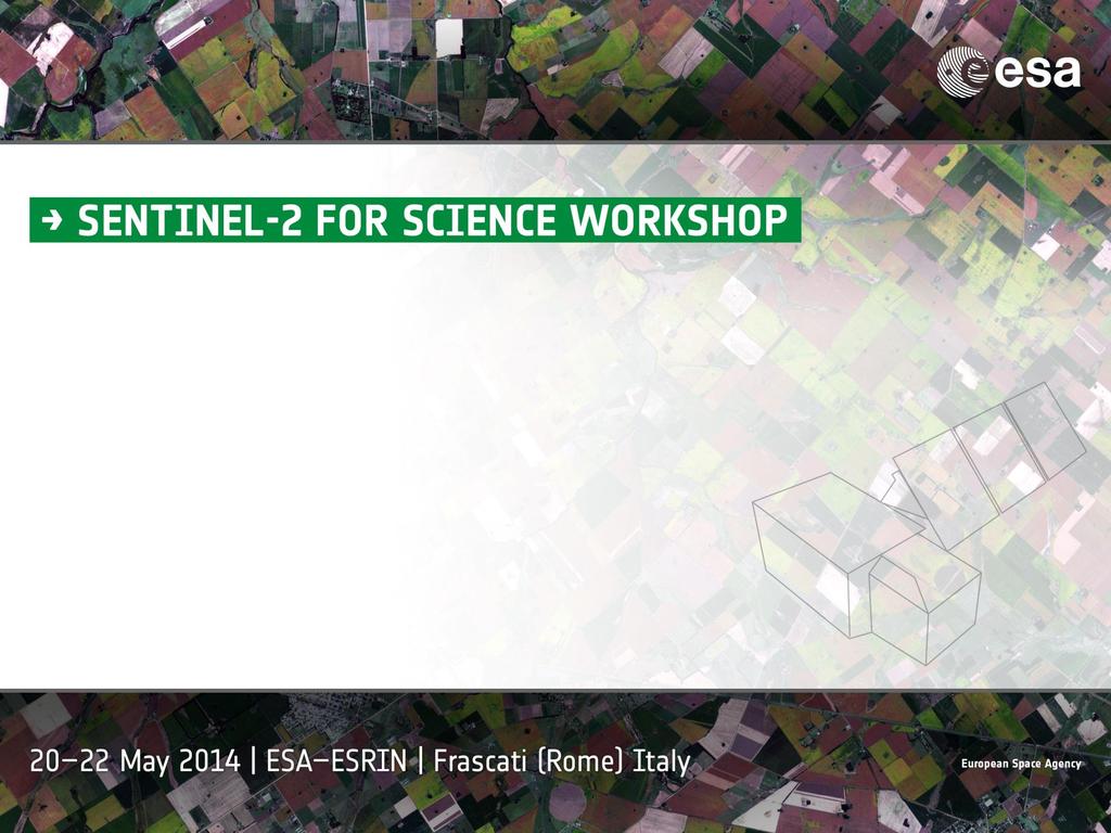 Sentinel-2 Agriculture project : Preparing