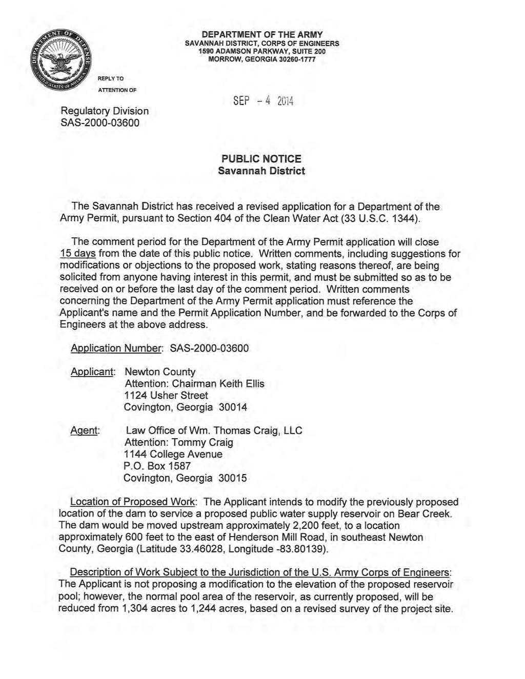 DEPARTMENT OF THE ARMY SAVANNAH DISTRICT, CORPS OF ENGINEERS 1590 ADAMSON PARKWAY, SUITE 200 MORROW, GEORGIA 30260-1777 REPLY TO ATTENTION OF Regulatory Division SAS-2000-03600 SEP - 4 2014 PUBLIC