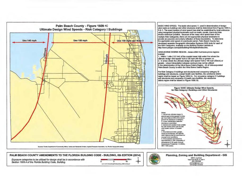 Palm Beach County - Figure 1609.1C Ultimate Design Wind Speeds - Risk Category I Buildings ~--------~~---------- ~~~~~~~~~~~~ ~ ~~~~~~ Use140 mph Use150mph ~ je150~~ ~~3 :r:!
